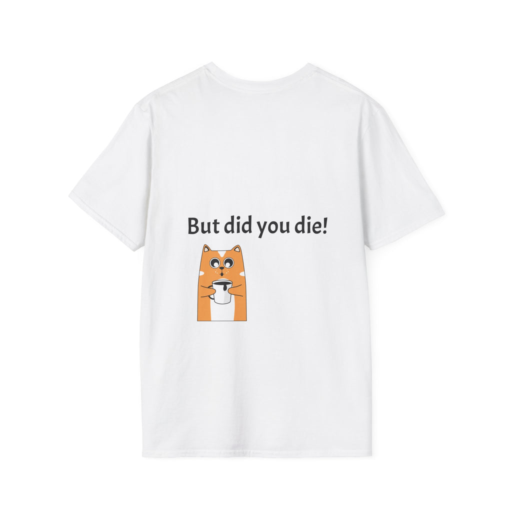 Skull Pilot T-Shirt — “But did you die?” Vintage Biker Tee