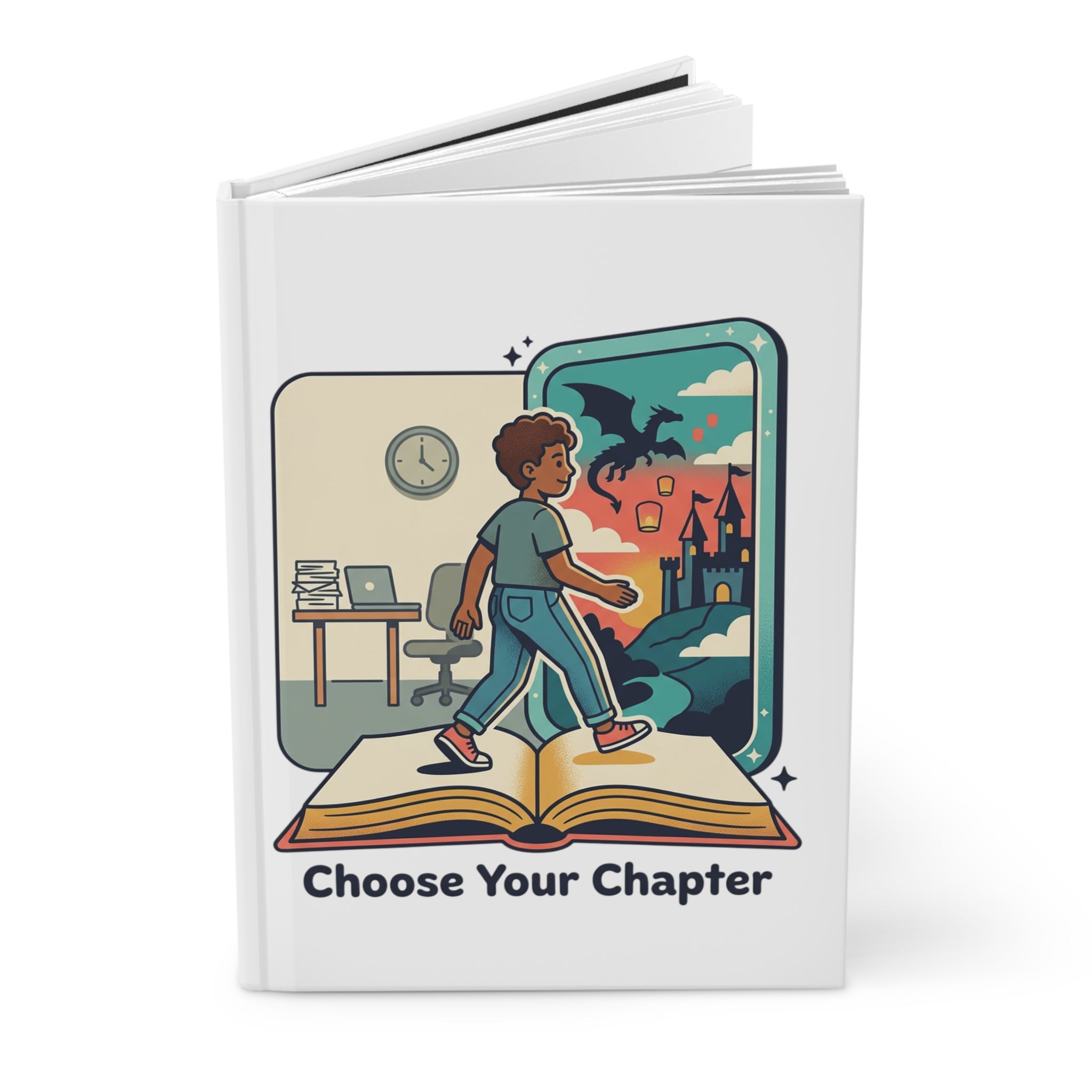 Choose Your Chapter Hardcover Journal — Fiction Over Reality Notebook